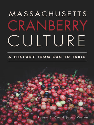 cover image of Massachusetts Cranberry Culture